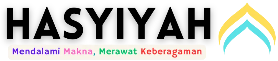 Hasyiyah: Mendalami makna, merawat keberagaman